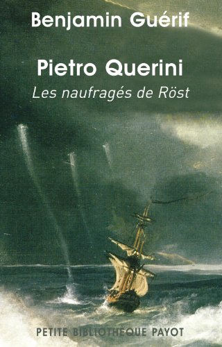 Couverture Pietro Querini : Les naufrags de Rst Payot
