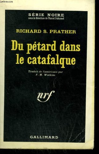 Couverture Du ptard dans le catafalque Gallimard