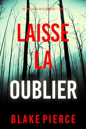 Couverture Laisse-la oublier