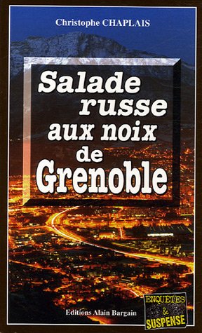 Couverture Salade russe aux noix de Grenoble Editions Alain Bargain