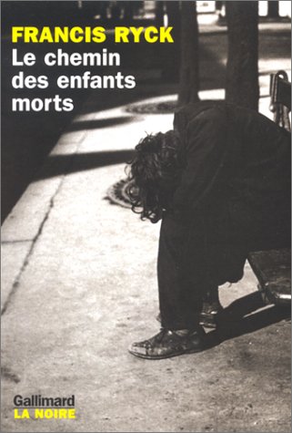 Couverture Le Chemin des enfants morts Gallimard