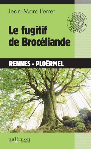 Couverture Le Fugitif de Brocliande