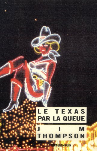 Couverture Le Texas par la queue