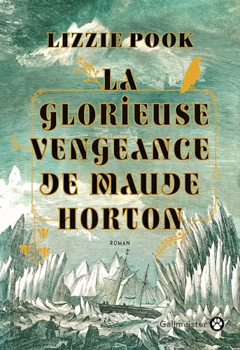 Couverture La glorieuse vengeance de Maude Horton