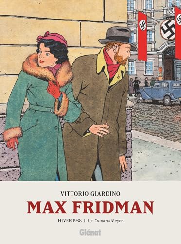 Couverture Les aventures de Max Fridman tome 6, Hiver 1938 - Les cousins Meyer