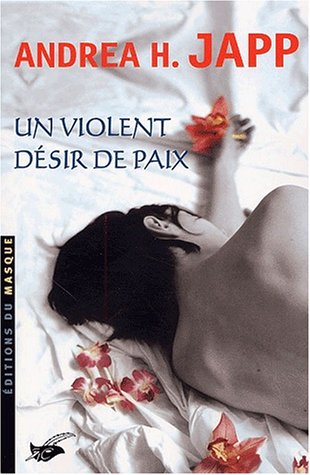 Couverture Un violent dsir de paix Librairie des Champs-Elyses - Le Masque