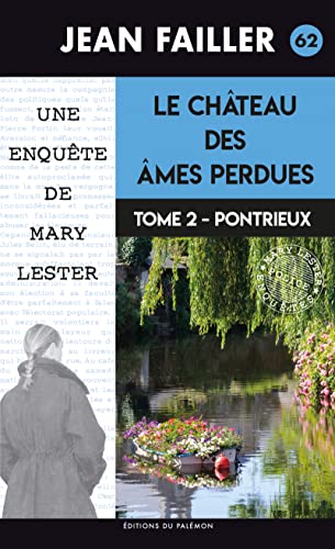 Couverture Le Chteau des mes perdues - Tome 2 : Pontrieux Editions du Palmon