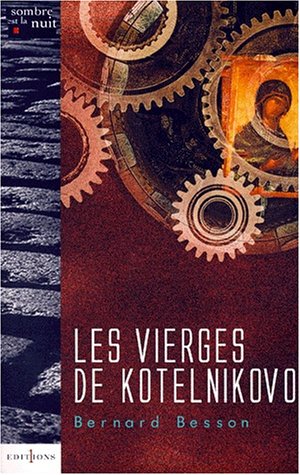 Couverture Les Vierges de Kotelnikovo Editions 1