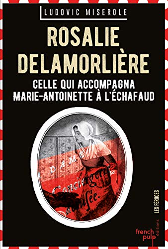 Couverture Rosalie Delamorlire French Pulp ditions