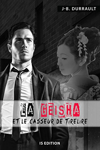 Couverture La Geisha et le casseur de tirelire IS Edition