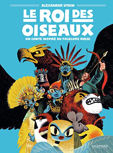 Couverture Le Roi des oiseaux Gallimard