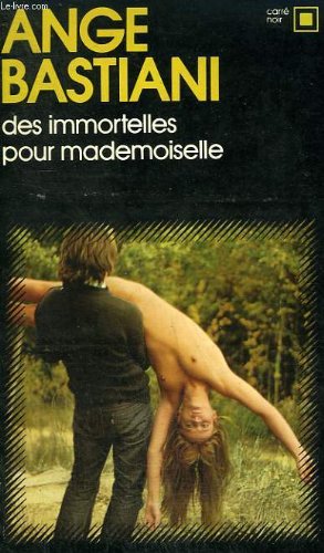 Couverture Des immortelles pour Mademoiselle