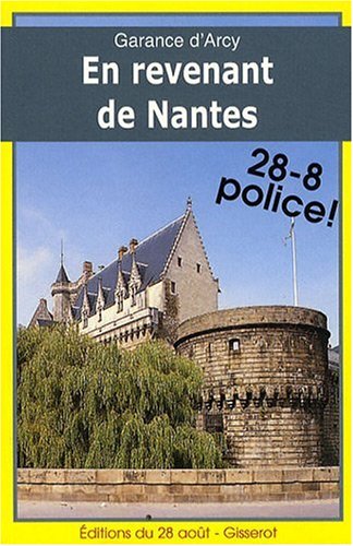 Couverture En revenant de Nantes Editions Jean-Paul Gisserot