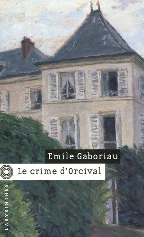 Couverture Le crime d'Orcival Librairie des Champs-Elyses - Le Masque
