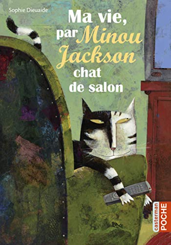 Couverture Ma vie, par Minou Jackson, chat de salon  Casterman