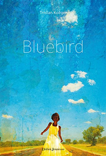 Couverture Bluebird Didier Jeunesse