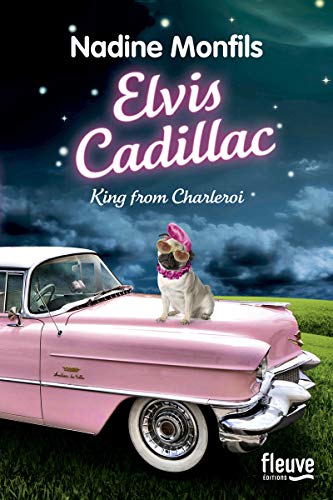 Couverture Elvis Cadillac  Fleuve Editions