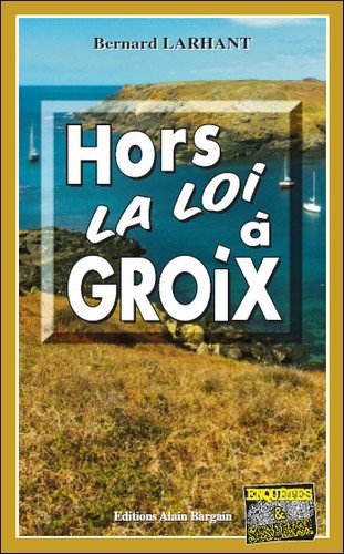 Couverture Hors-la-loi  Groix