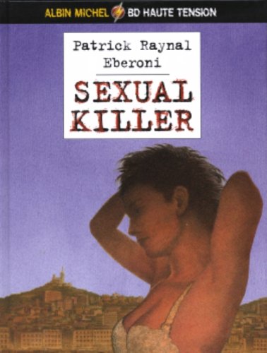 Couverture Sexual Killer Albin Michel