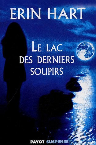 Couverture Le Lac des derniers soupirs