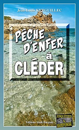 Couverture Pche denfer  Clder Editions Alain Bargain