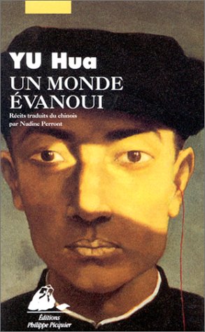 Couverture Un Monde vanoui Philippe Picquier