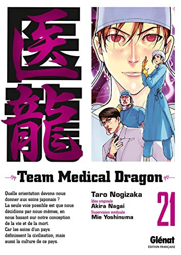Couverture Team Medical Dragon tome 21 Glnat