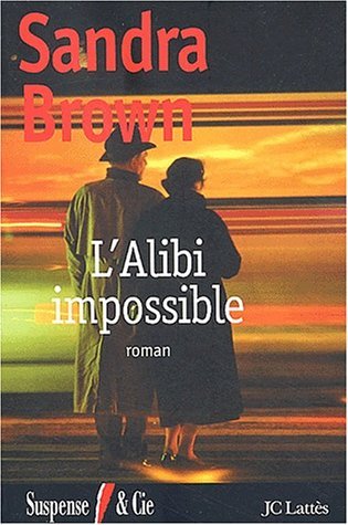 Couverture L'Alibi impossible JC Latts