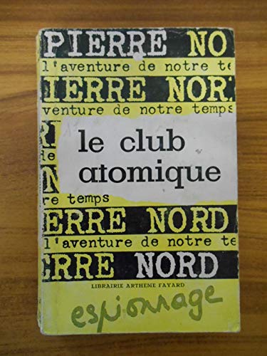 Couverture Le Club atomique Arthme Fayard
