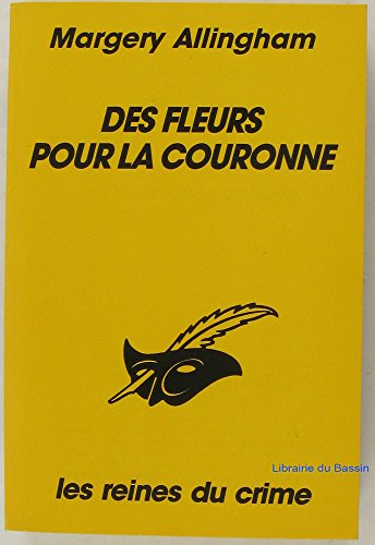 Couverture Des fleurs pour la Couronne Librairie des Champs-Elyses - Le Masque