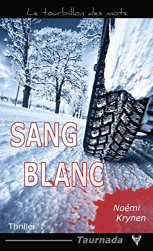 Couverture Sang blanc Taurnada ditions