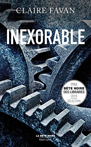 Couverture Inexorable Robert Laffont