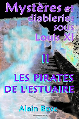 Couverture Les Pirates de L'Estuaire Alain Fournier