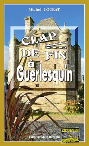 Couverture Clap de fin  Guerlesquin