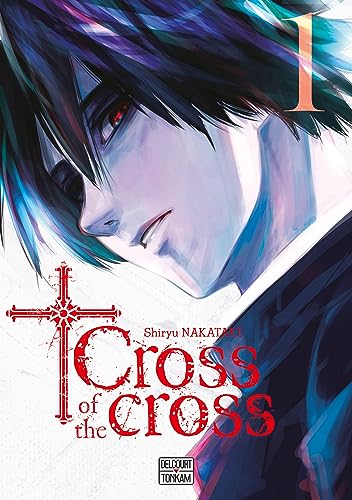 Couverture Cross of the cross tome 1