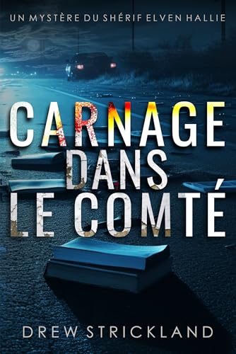 Couverture Carnage dans le comt�