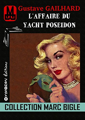 Couverture L'Affaire du yacht Posidon OXYMORON ditions