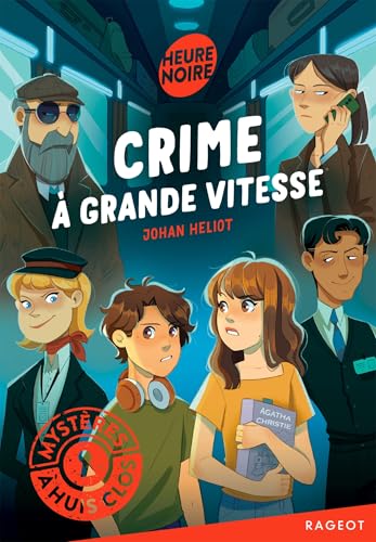 Couverture Crime � grande vitesse Rageot