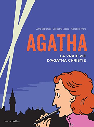 Couverture Agatha, la vraie vie d'Agatha Christie Marabout