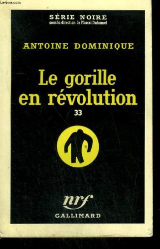 Couverture Le Gorille en rvolution Gallimard
