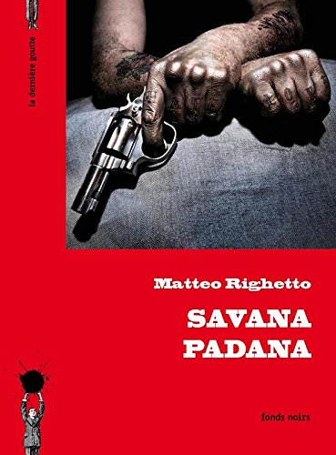 Couverture Savana Padana La Dernire Goutte Editions