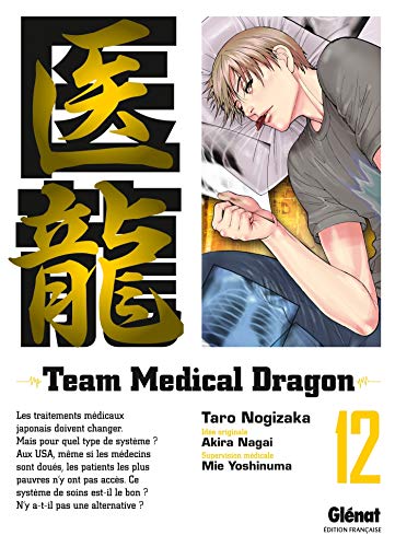 Couverture Team Medical Dragon tome 12 Glnat
