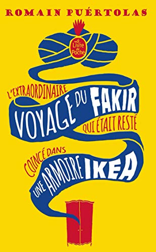 Couverture L'Extraordinaire Voyage du fakir qui tait rest coinc dans une armoire Ikea Livre de Poche