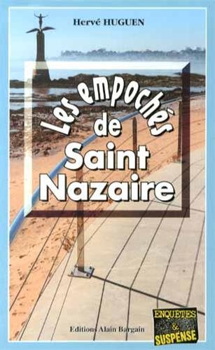 Couverture Les Empochs de Saint-Nazaire Editions Alain Bargain