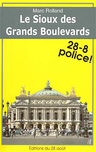 Couverture Le Sioux des grands boulevards