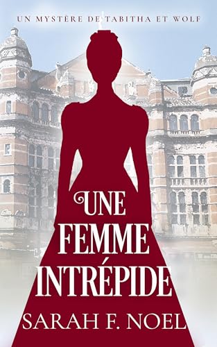 Couverture Une Femme intrpide