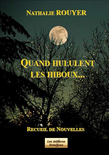 Couverture Quand hululent les hiboux...