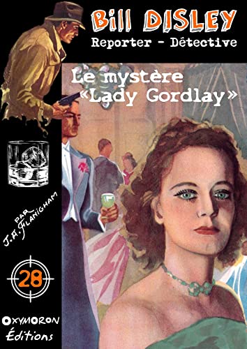Couverture Le mystre  Lady Gordlay  OXYMORON ditions