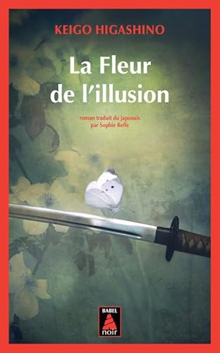 Couverture La Fleur de l'illusion Babel noir