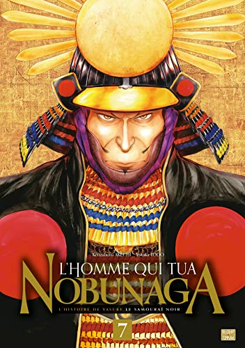 Couverture L'Homme qui tua Nobunaga tome 7